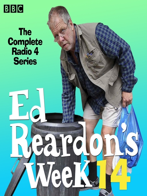 Title details for Ed Reardon's Week, Series 14 by Christopher Douglas and Andrew Nickolds - Wait list